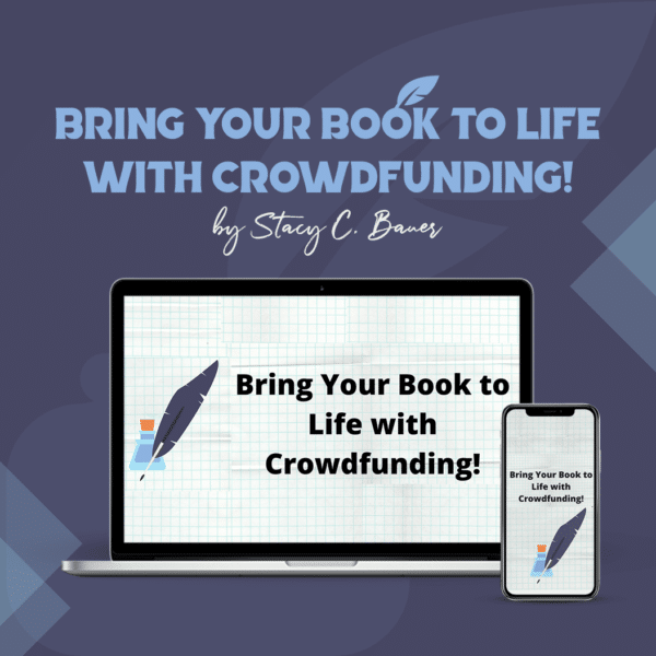 Bring Your Book to Life with Crowdfunding!