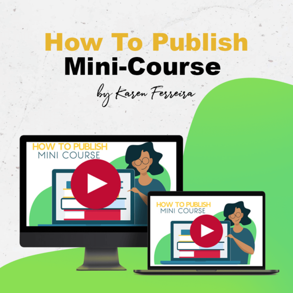 How To Publish Mini-Course