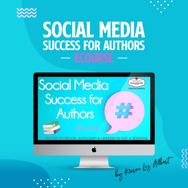 Social Media Success For Authors Ecourse