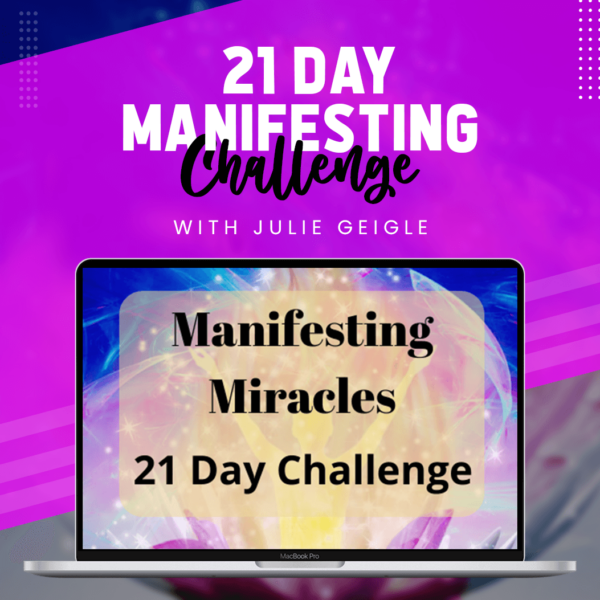 21 Day Manifesting Challenge with Julie Geigle