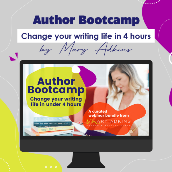 Author Bootcamp: Change your writing life in 4 hours
