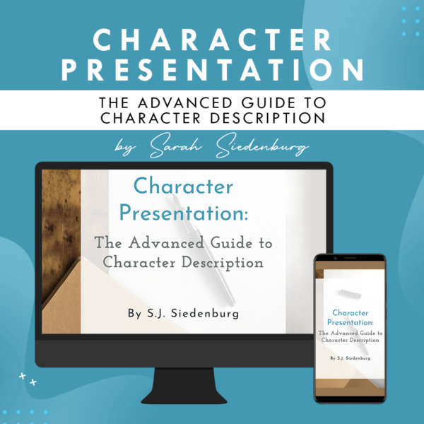 Character Presentation: The Advanced Guide to Character Description