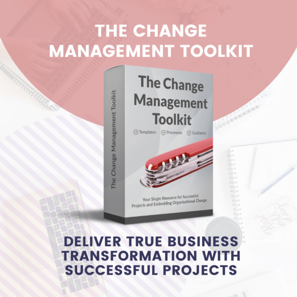 The Change Management Toolkit