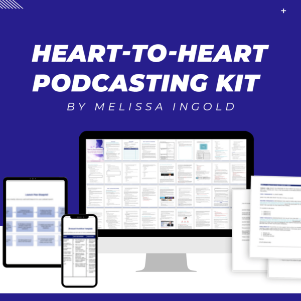 Heart-to-Heart Podcasting Kit