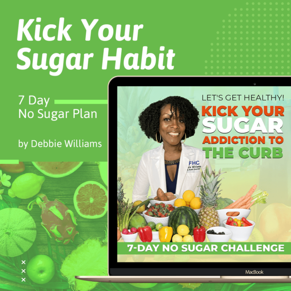 Kick Your Sugar Habit – 7 Day No Sugar Plan