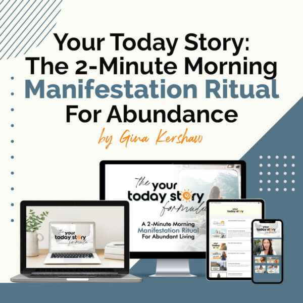 Your Today Story: The 2-Minute Morning Manifestation Ritual For Abundance